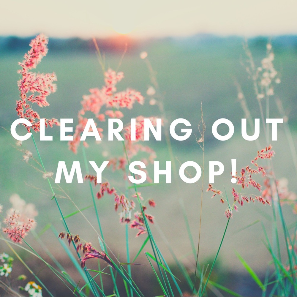 Clearing my shop!